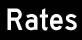 Rates